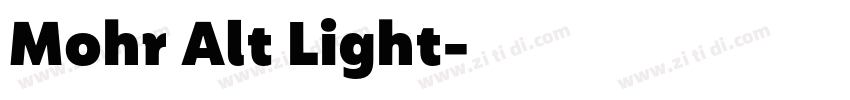 Mohr Alt Light字体转换 Mohr Alt Light字体转换